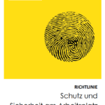 Deckblatt der Richtlinie Schutz und Sicherheit am Arbeitsplatz