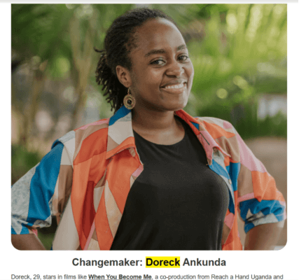 Screenshot of Light for the World's international newsletter. Doreck Ankunda, wearing an orange and blue open shirt, is smiling at the camera. Below her photo is the text "Changemaker: Doreck Ankunda."
